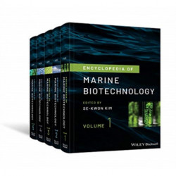 Encyclopedia of Marine Biotechnology, 5 Volume Set: 5 Volume Set