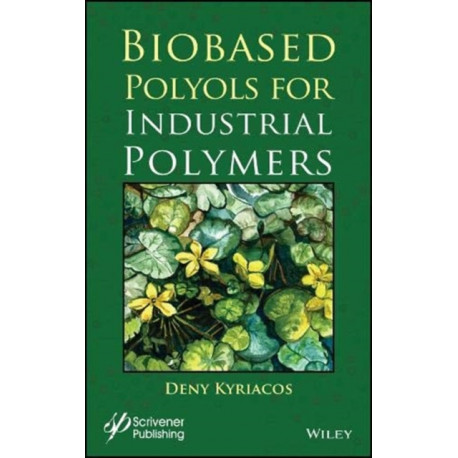 Biobased Polyols for Industrial Polymers