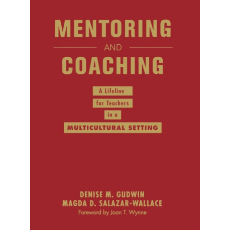 Mentoring and Coaching: A Lifeline for Teachers in a Multicultural Setting