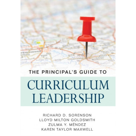 The Principal’s Guide to Curriculum Leadership
