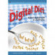 The Digital Diet: Today’s Digital Tools in Small Bytes