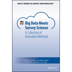 Big Data Meets Survey Science: A Collection of Innovative Methods