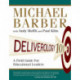 Deliverology 101: A Field Guide For Educational Leaders
