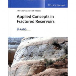 Applied Concepts in Fractured Reservoirs