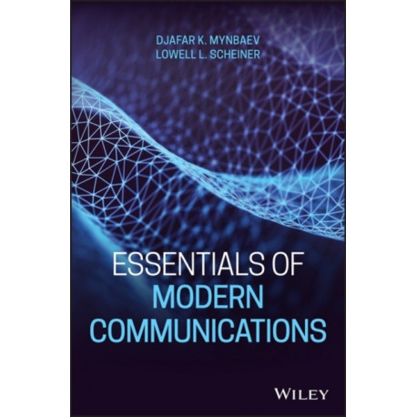 Essentials of Modern Communications