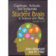 Captivate, Activate, and Invigorate the Student Brain in Science and Math, Grades 6-12
