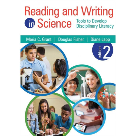 Reading and Writing in Science: Tools to Develop Disciplinary Literacy