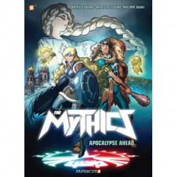 The Mythics Vol. 3: Apocalypse Ahead