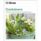 Grow Containers: Essential Know-how and Expert Advice for Gardening Success