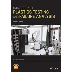 Handbook of Plastics Testing and Failure Analysis