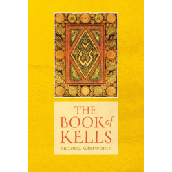 The Book of Kells: Unlocking the Enigma