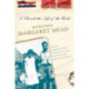 To Cherish the Life of the World: The Selected Letters of Margaret Mead