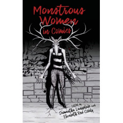 Monstrous Women in Comics