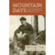 Mountain Days: A Journal of Camping Experiences in the Mountains of Tennessee and North Carolina, 1914-1938