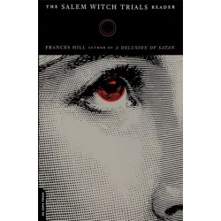 The Salem Witch Trials Reader