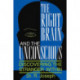 The Right Brain and the Unconscious: Discovering The Stranger Within