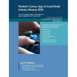 Plunkett's Games, Apps & Social Media Industry Almanac 2020