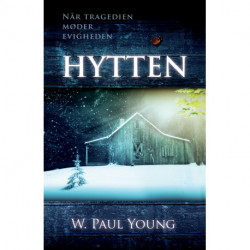 Hytten: Når tragedien møder evigheden