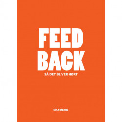 FEED BACK – så du bliver hørt