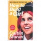 How to Build a Girl - Film tie-in