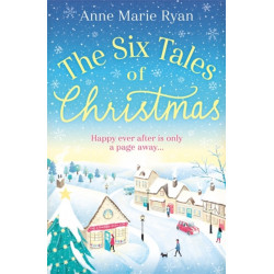 The Six Tales of Christmas: A feel-good festive read to curl up with this winter