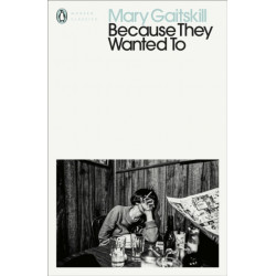 Because They Wanted To