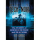 Tech-Noir: The Fusion of Science Fiction and Film Noir