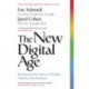 The New Digital Age: Reshaping the Future of People, Nations and Business