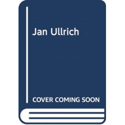 Jan Ullrich: The Best There Never Was