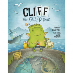 Cliff the Failed Troll: Warning: There Be Pirates in This Book!