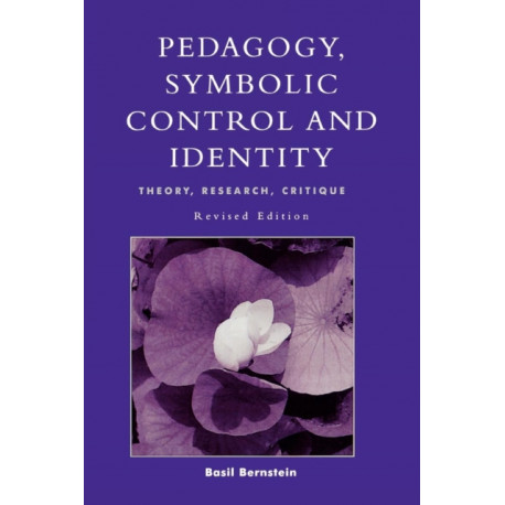 Pedagogy, Symbolic Control, and Identity