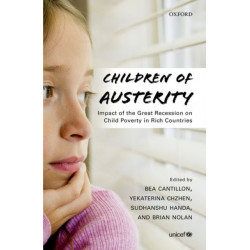 Children of Austerity: Impact of the Great Recession on Child Poverty in Rich Countries