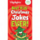 Best Kids' Christmas Jokes Ever!: Festive Collection of Santa Jokes, Reindeer Riddles and Christmas Laughs for a Ho-larious Christmas-Themed Gift for Kids 6 and Up