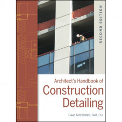 Architect's Handbook of Construction Detailing