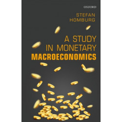 A Study in Monetary Macroeconomics