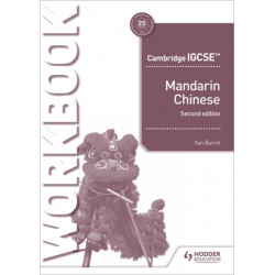 Cambridge IGCSE Mandarin Workbook Second Edition