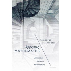 Applying Mathematics: Immersion, Inference, Interpretation