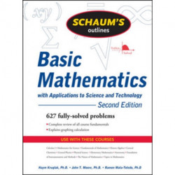Schaum's Outline of Basic Mathematics with Applications to Science and Technology, 2ed