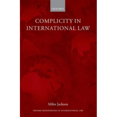 Complicity in International Law