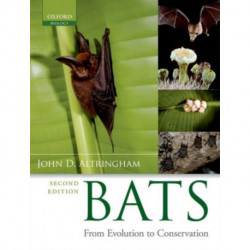 Bats: From Evolution to Conservation