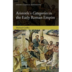Aristotle's Categories in the Early Roman Empire