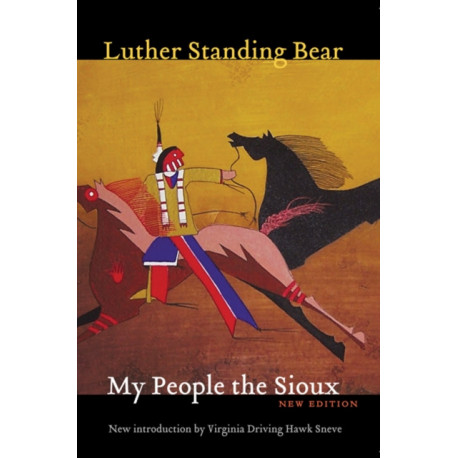 My People the Sioux