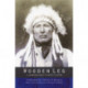 Wooden Leg: A Warrior Who Fought Custer (Second Edition)