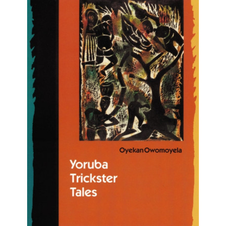 Yoruba Trickster Tales