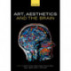 Art, Aesthetics, and the Brain