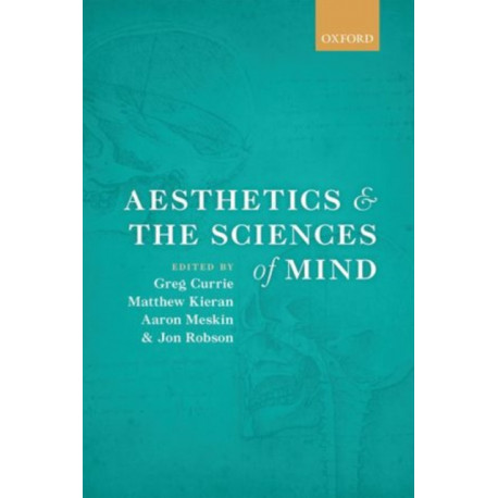 Aesthetics and the Sciences of Mind