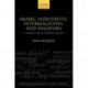 Arabic Indefinites, Interrogatives, and Negators: A Linguistic History of Western Dialects