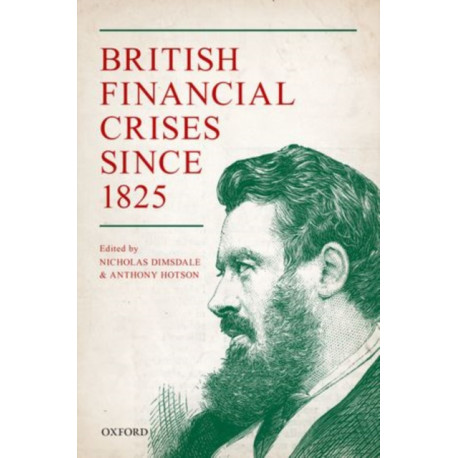British Financial Crises since 1825