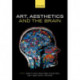 Art, Aesthetics, and the Brain