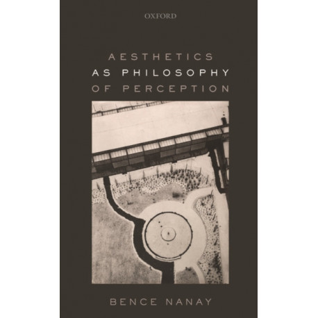 Aesthetics as Philosophy of Perception